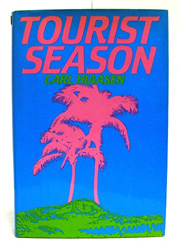 9780399131455: Tourist Season: A Novel