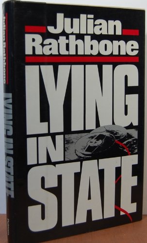 Beispielbild fr Lying in State zum Verkauf von Lorrin Wong, Bookseller