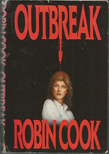 Outbreak Dr Marissa Blumenthal, #1 by Robin Cook