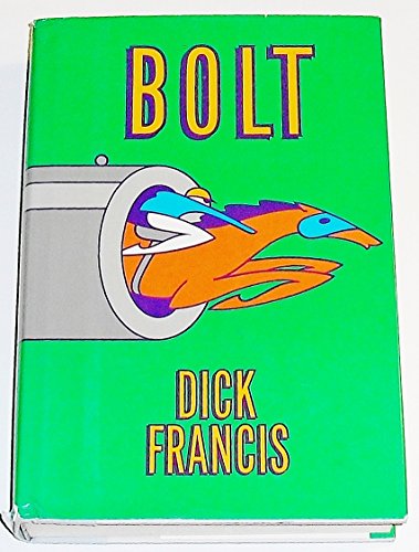 Stock image for Bolt for sale by Arch Bridge Bookshop