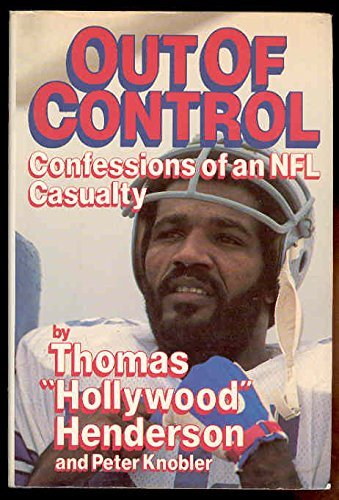 Beispielbild fr Out of Control Confessions of an NFL Casualty zum Verkauf von Half Price Books Inc.