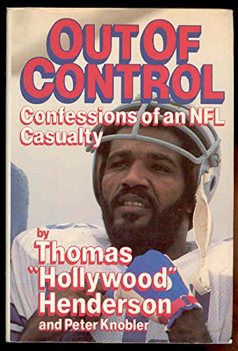 Stock image for Out of Control Confessions of an NFL Casualty for sale by Half Price Books Inc.
