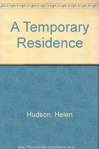 Imagen de archivo de A Temporary Residence a la venta por David's Books