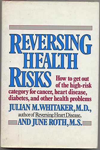 Beispielbild fr Reversing Health Risks zum Verkauf von Better World Books