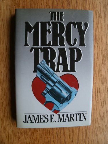 The Mercy Trap (9780399134418) by Martin, James