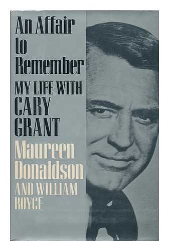Stock image for An Affair to Remember: My Life with Cary Grant for sale by Wonder Book
