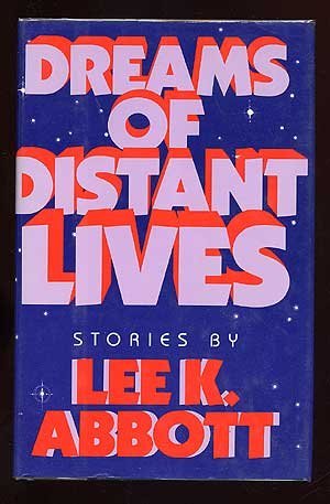 Imagen de archivo de Dreams of Distant Lives a la venta por Better World Books