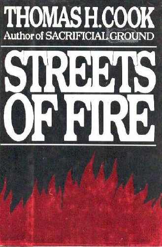 Streets of Fire (9780399134906) by Cook, Thomas H.