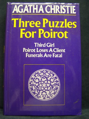 

Three Puzzles for Poirot (Hercule Poirot)
