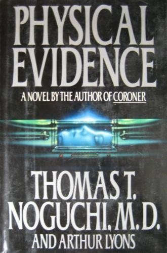 

Physical Evidence [signed] [first edition]