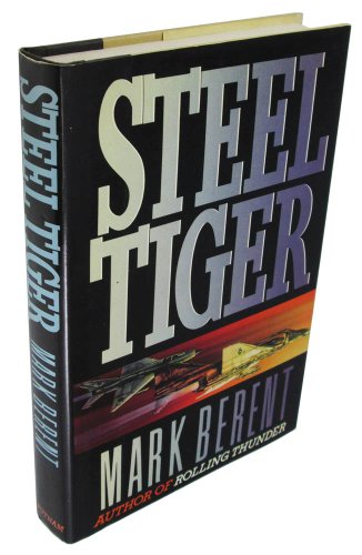 Stock image for Steel Tiger for sale by Better World Books: West