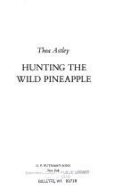 Stock image for Hunting the Wild Pineapple for sale by Readers Cove Used Books & Gallery
