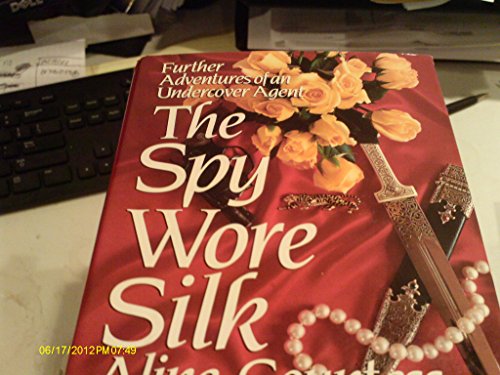 Beispielbild fr The Spy Wore Silk zum Verkauf von medimops