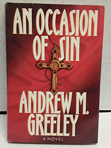 AN OCCASION OF SIN - Greeley, Andrew M.