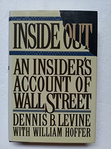 Imagen de archivo de Inside Out, an insider's account of Wall Street a la venta por BookDepart