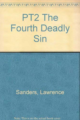 Beispielbild fr Pt2 the Fourth Deadly Sin zum Verkauf von ThriftBooks-Dallas