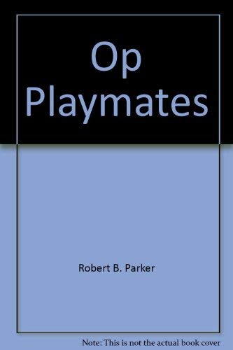 9780399136962: Op Playmates