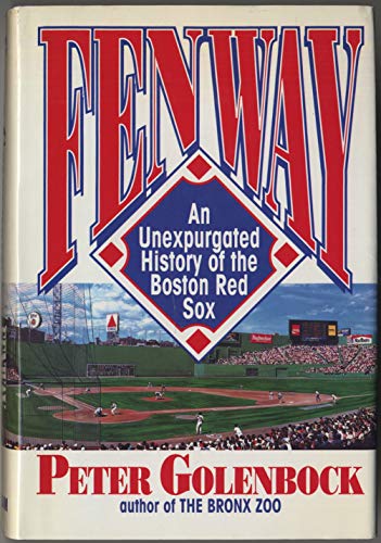 Imagen de archivo de Fenway: Unexpurgated a la venta por Wonder Book