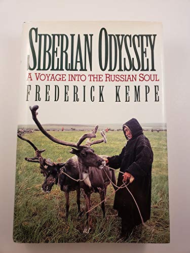 Stock image for Siberian Odyssey: A Voyage Into the Russian Soul for sale by More Than Words