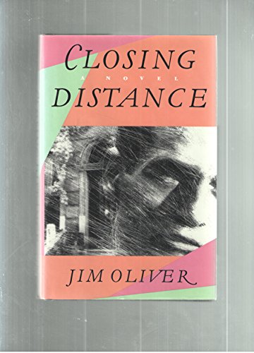 Stock image for CLOSING DISTANCE for sale by Vashon Island Books