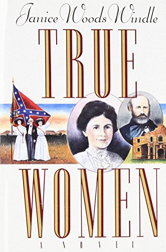 Stock image for True Women for sale by Monroe Street Books