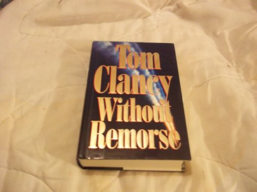 Stock image for Without Remorse for sale by All-Ways Fiction