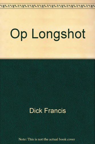 PT2 Longshot (9780399138485) by Francis, Dick
