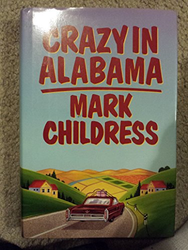 Beispielbild fr Crazy in Alabama zum Verkauf von Better World Books