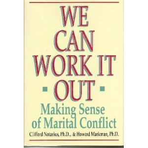 9780399138669: We Can Work It Out: Making Sense of Marital Conflict