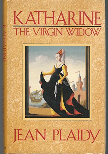 9780399138737: Katharine, the Virgin Widow