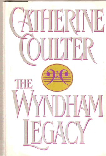 9780399138782: The Wyndham Legacy (Legacy Trilogy)