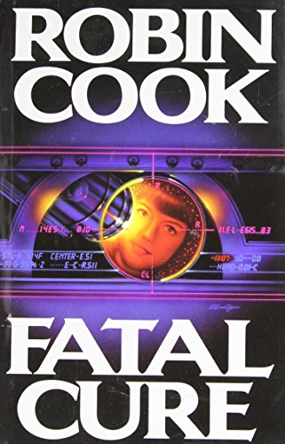 9780399138799: Fatal Cure