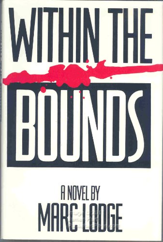 Imagen de archivo de Within the Bounds a la venta por Better World Books