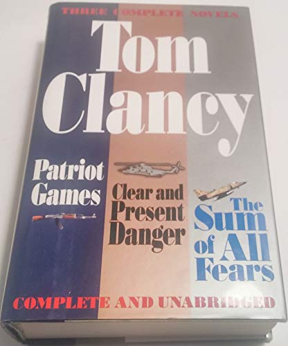 Beispielbild fr Three Complete Novels: Patriot Games, Clear & Present Danger, Sum of All Fears zum Verkauf von Wonder Book