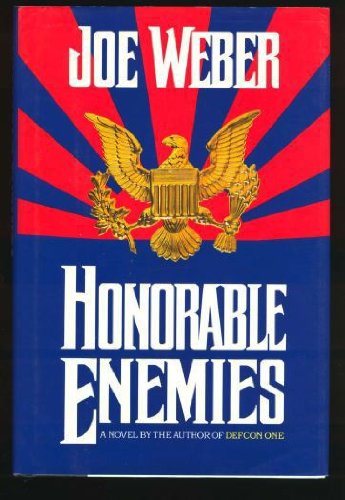 Imagen de archivo de Honorable Enemies a la venta por Better World Books