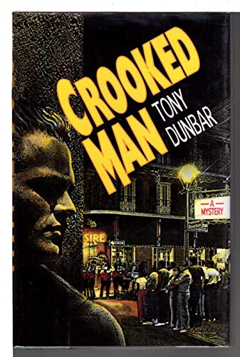 CROOKED MAN: A Tubby Dubonnet Mystery