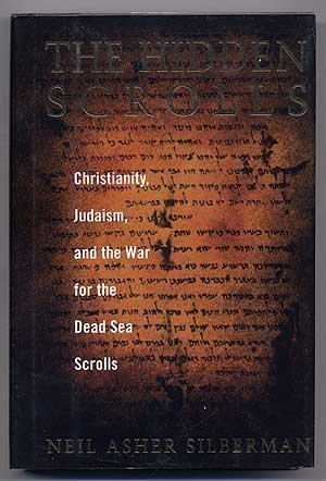 Beispielbild fr Hidden Scrolls: Christianity, Judaism, and the War for the Dead Sea Scrolls zum Verkauf von Wonder Book