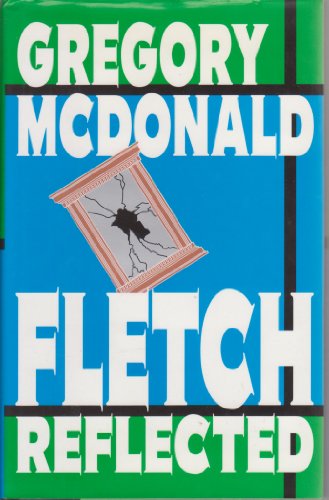 Stock image for Fletch Reflected for sale by Wonder Book