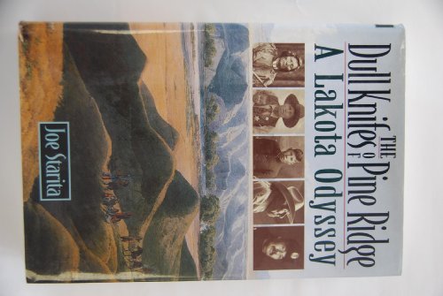 9780399140105: The Dull Knifes of Pine Ridge: A Lakota Odyssey