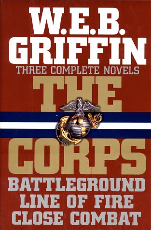 Beispielbild fr The Corps : Battleground; Line of Fire; Close Combat zum Verkauf von Better World Books