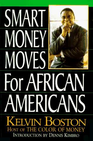 Imagen de archivo de Smart Money Moves for African Americans a la venta por Gulf Coast Books