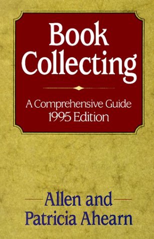 9780399140495: Book Collecting: A Comprehensive Guide