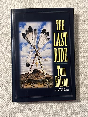 Imagen de archivo de The Last Ride a la venta por ZBK Books