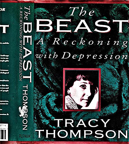 Imagen de archivo de The Beast: A Reckoning with Depression a la venta por SecondSale