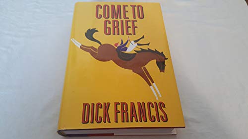 Stock image for Come to Grief for sale by Gulf Coast Books