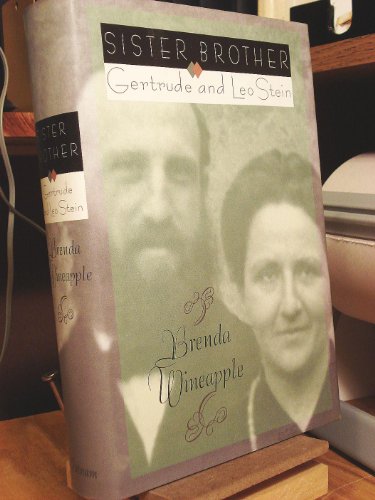 Imagen de archivo de Sister Brother: Gertrude and Leo Stein a la venta por HPB Inc.