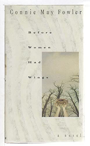 Imagen de archivo de Before Women Had Wings a la venta por SecondSale