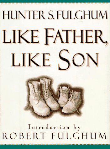 Stock image for Like Father, Like Son for sale by Bookmarc's