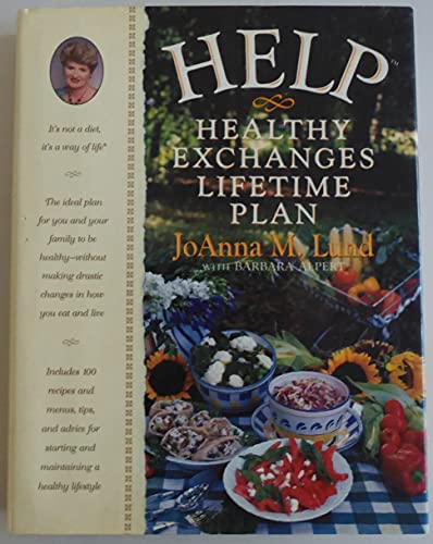 9780399141645: H.E.L.P.: The Healthy Exchanges Lifetime Plan : It's Not a Diet, It's a Way of Life