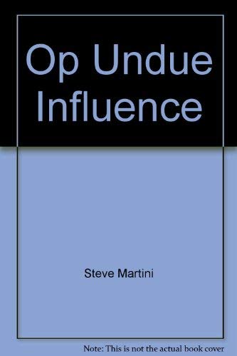 Stock image for Undue Influence [Jan 01, 1994] Martini, Steve for sale by Sperry Books